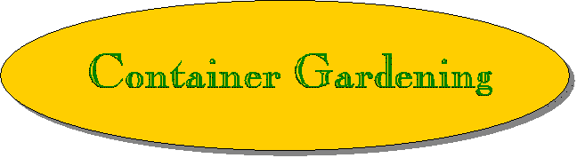 Container Gardening