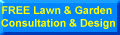 FREE Lawn & Garden Consultation & Design