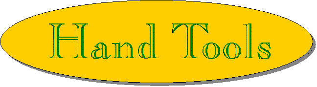 Hand Tools