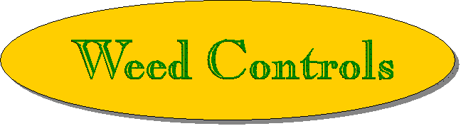 Weed Controls